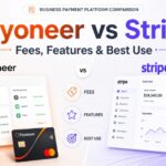 Payoneer vs Stripe Fees, Features & Best Use