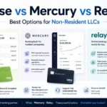 Wise vs Mercury vs Relay for Non-Resident LLCs